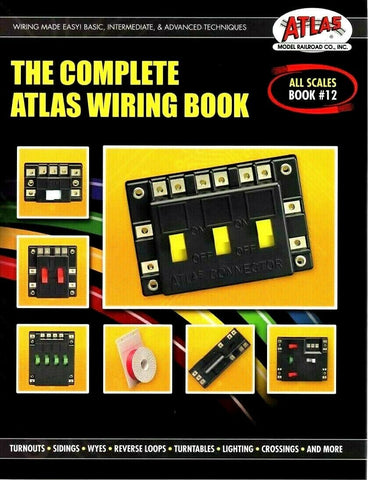 Atlas #12 The Complete Atlas Wiring Book How-to Softcover Book