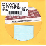 HO Scale Tichy Train 10347 NP Stockcar 40' Wood 1936 Decal Set