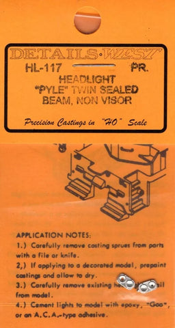 HO Scale Details West HL-117 Headlight: "Pyle" Twin Sealed Beam, Non Visor