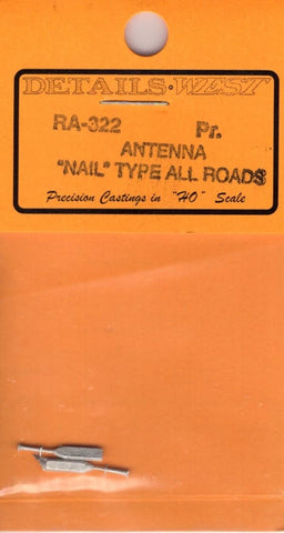 HO Scale Details West RA-322 Antenna "Nail" Type All Roads