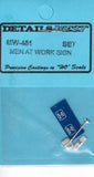HO Scale Details West MW-451 Men at Work Sign
