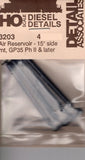 HO Scale Detail Associates 3203 Air Reservoir - 15" Side Mnt, GP35 PH II & Later