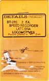 HO Scale Details West SR-285 Late Era Locomotive Speed Recorder pkg (2)