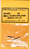 HO Scale Details West GP-320 Union Pacific Small Round GPS Dome Matric Co  pkg 2