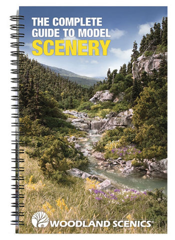 Woodland Scenics C1208 The Complete Guide to Model Scenery Book
