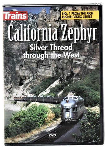 Kalmbach 15200 Trains Magazine Rich Luckin's California Zephyr DVD