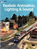 Kalmbach 12471 Model Railroader's Realistic Animation, Lighting & Sound Book