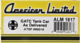 HO Scale American Limited 1817 Santa Fe 98018 Journal Oil Service GATC Tank Car