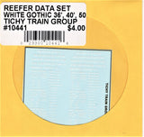 HO Scale Tichy Train 10441 White 36' 40' 50' Reefer Data Gothic Lettering Decal Set