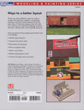 Kalmbach Model Railroader's Jeff Wilson 50 Ways to a Better-Looking Layout