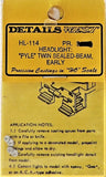 HO Scale Details West HL-114 Early Twin Sealed Beam Pyle Headlights pkg (2)