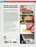 Kalmbach Model Railroader's Structure Projects for Your Model Railroad Book